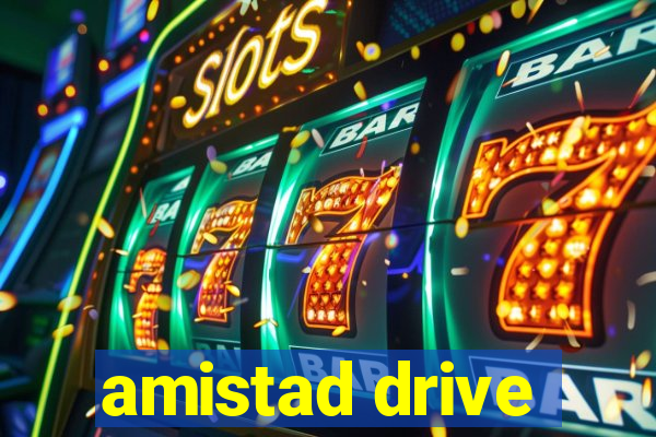 amistad drive